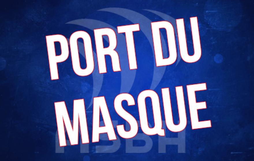 ASBH - Rouen : Port du masque dans l'enceinte Raoul-Barrière