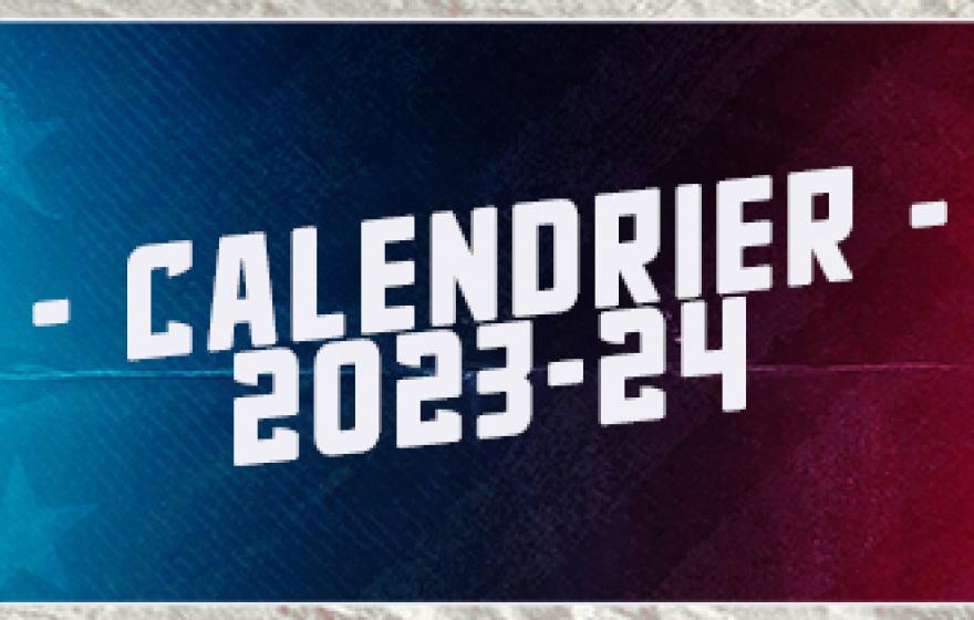 Calendrier 2023-2024 : découvrez le programme des rouge et bleu !