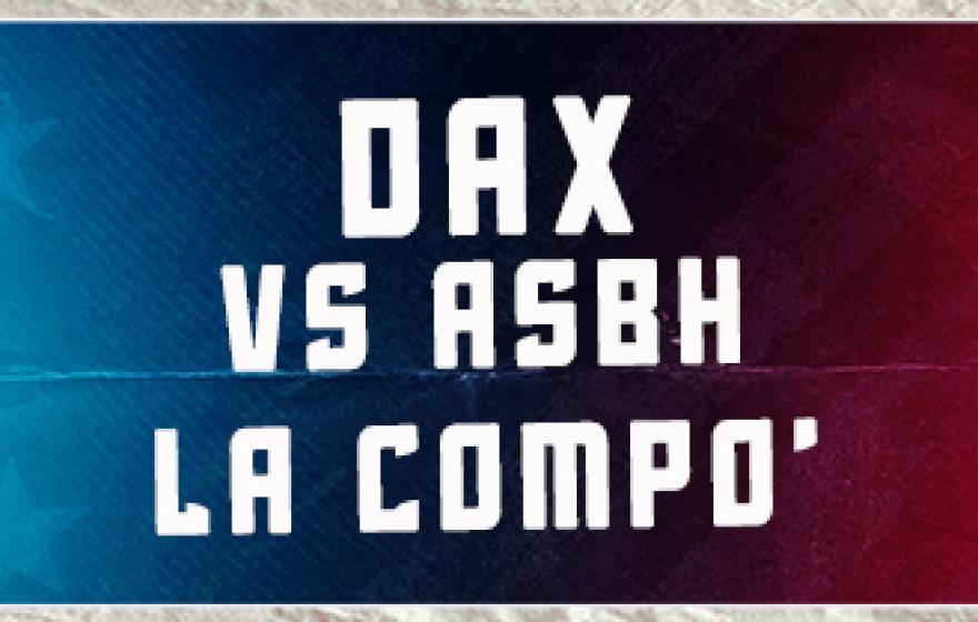 US DAX vs ASBH - La COMPO'